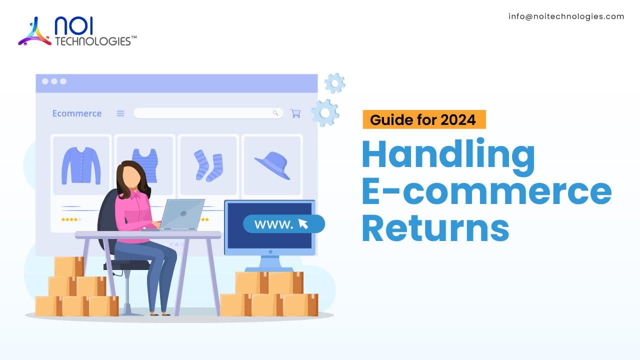 Handling E-commerce Returns: Guide for 2024