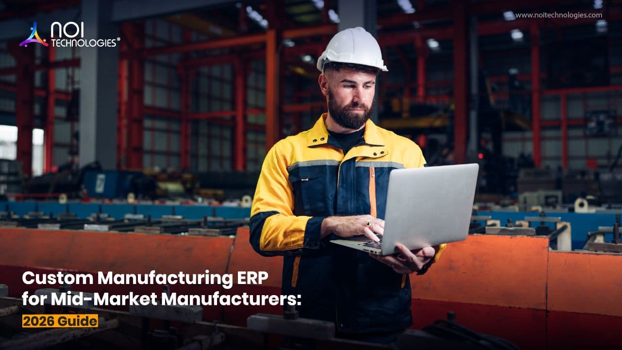 Custom manufacturing ERP for mid-market manufacturers in 2026
