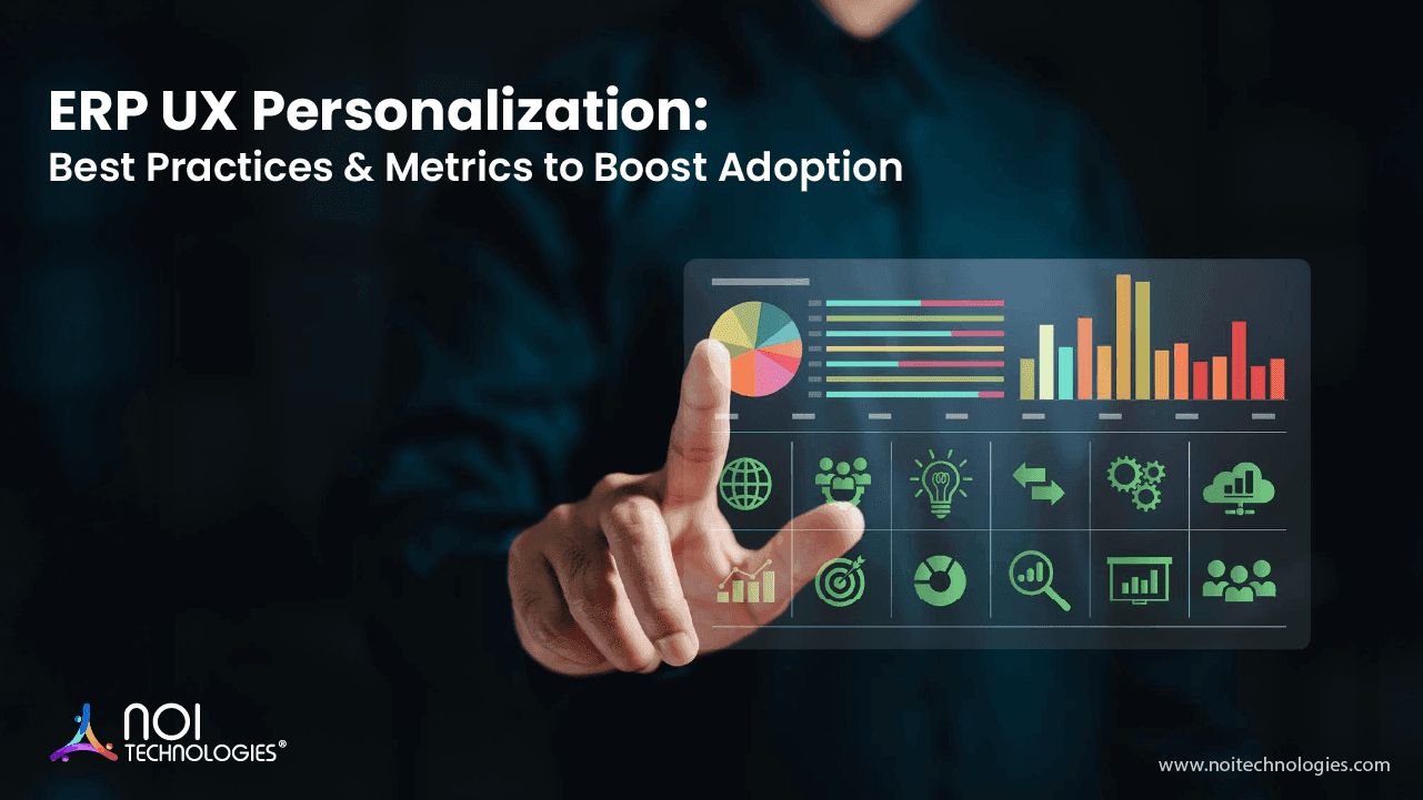 ERP UX personalization improving user adoption and workflow efficiency