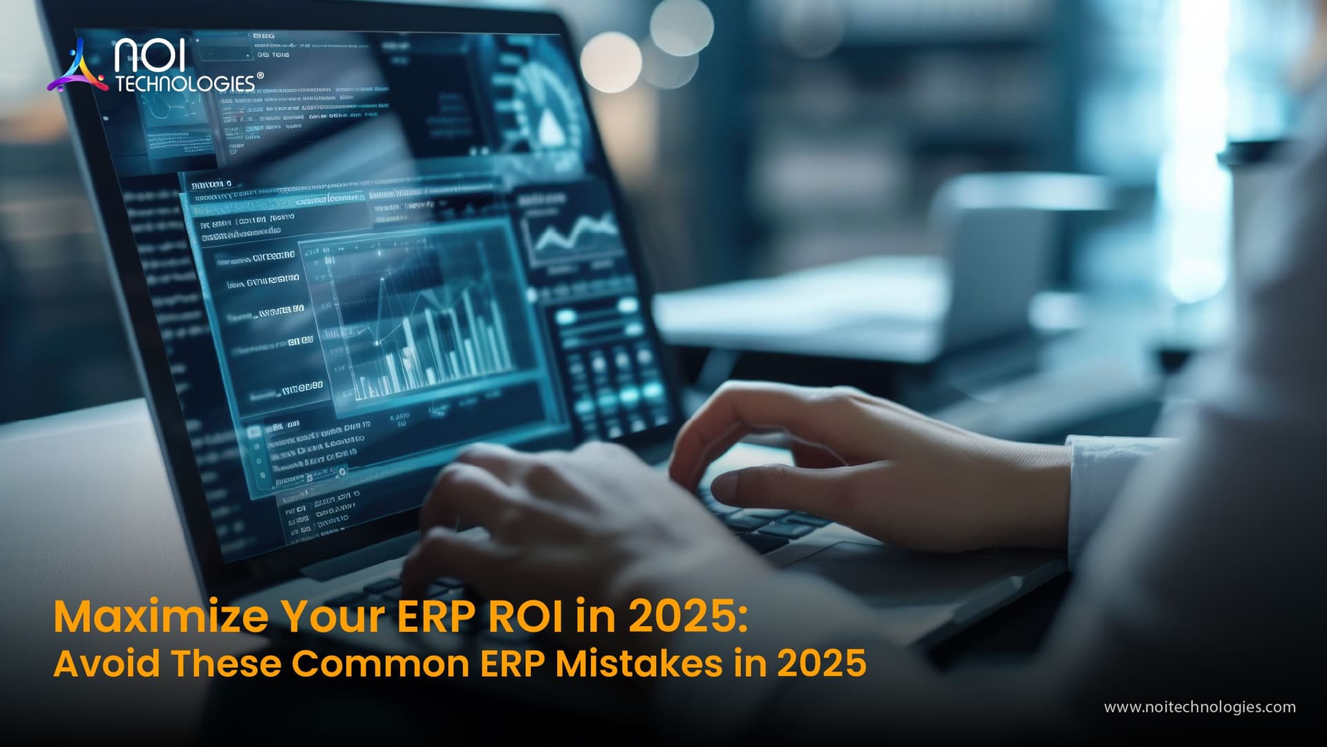 Common ERP mistakes that reduce implementation success and return on investment