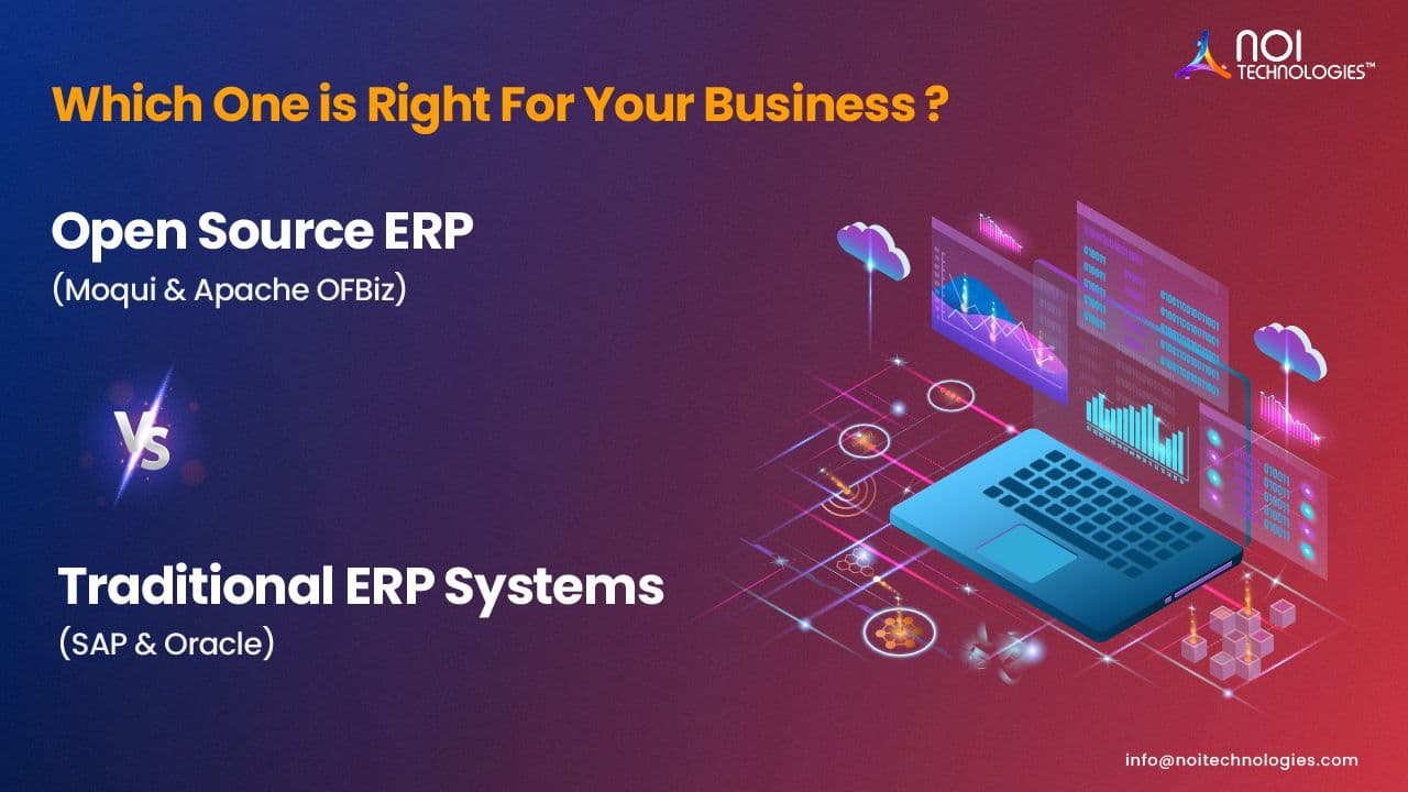 Open-source ERP versus traditional ERP systems comparison