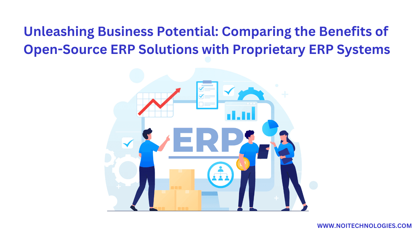 Open-source ERP system vs proprietary ERP software comparison