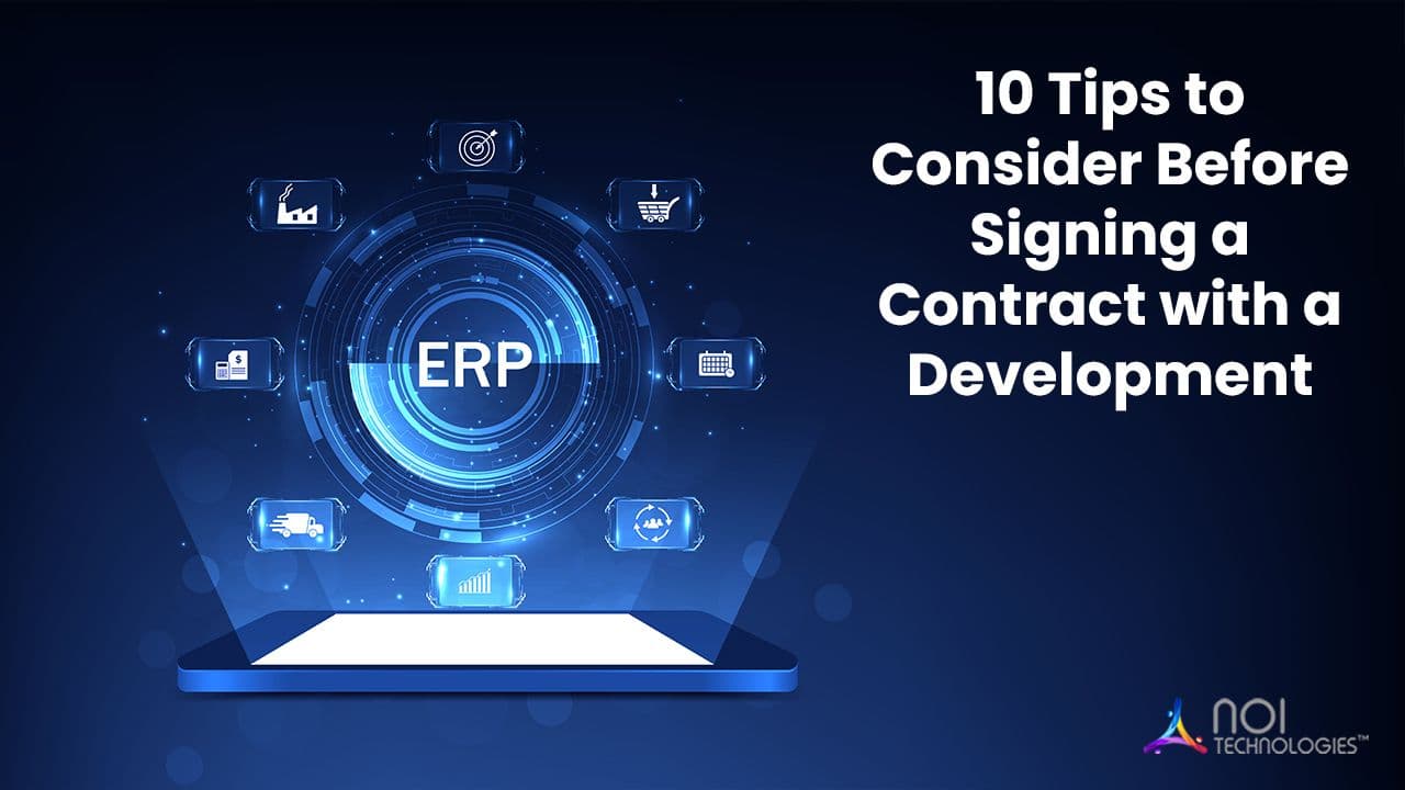 Tips to consider before signing an ERP development contract