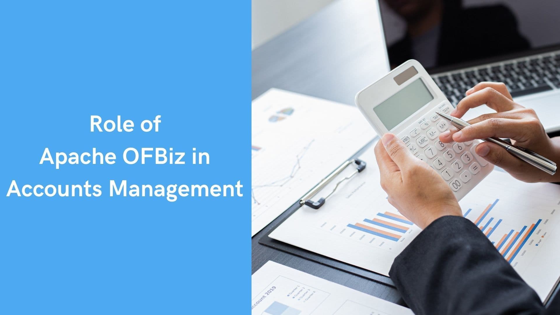 Apache OFBiz accounting management features and workflows
