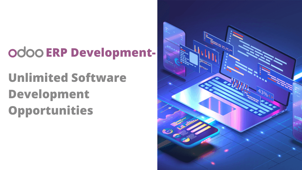 Odoo ERP development for flexible software applications