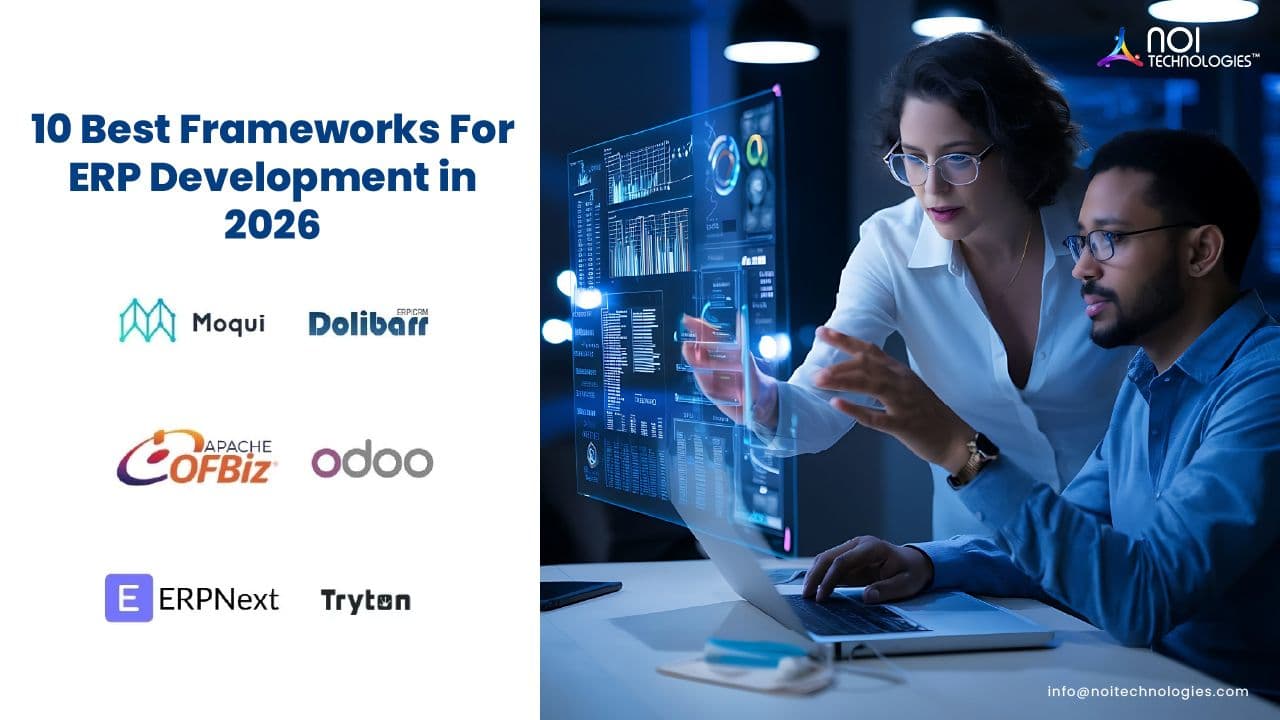Ten ERP development frameworks for custom enterprise applications